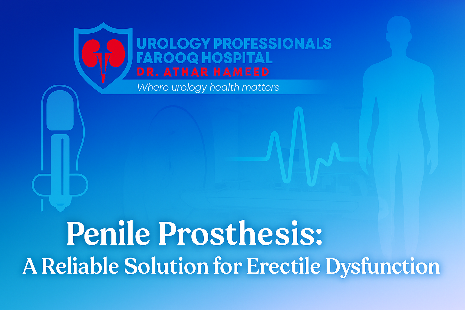 Penile Prosthesis Featured Image